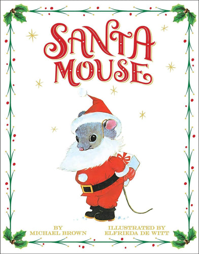 Santa Mouse Board Book